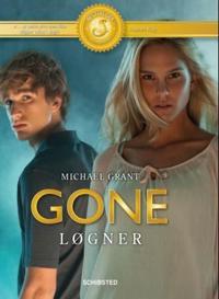 Gone; løgner