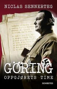Göring; oppgjørets time