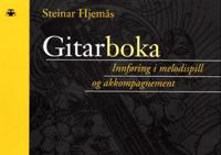 Gitarboka; innføring i melodispill og akkompagnement