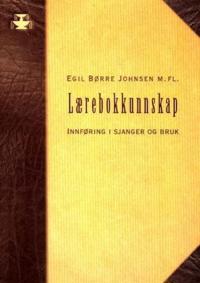 Lærebokkunnskap; innføring i sjanger og bruk