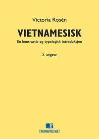 Vietnamesisk; en kontrastiv og typologisk introduksjon