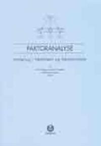 Faktoranalyse; innføring i faktorteori og faktoranalyse