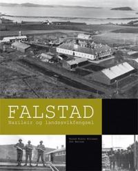Falstad; nazileir og landssvikfengsel
