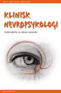 Klinisk nevropsykologi; undersøkelse av voksne pasienter