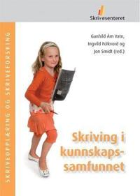 Skriving i kunnskapssamfunnet