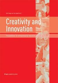 Creativity and Innovation: Preconditions for Entrepreneurial Education