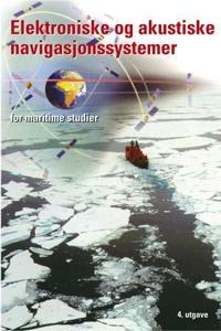 Elektroniske og akustiske navigasjonssystemer; for maritime studier