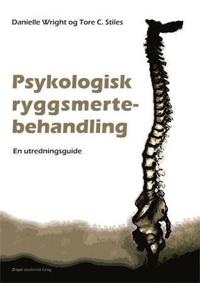 Psykologisk ryggsmertebehandling; en utredningsguide