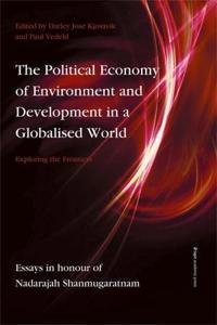 Political Economy of EnvironmentDevelopment in a Globalised World