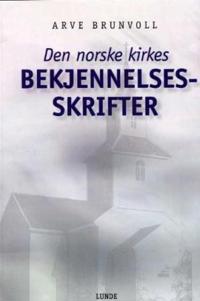Den norske kirkes bekjennelsesskrifter