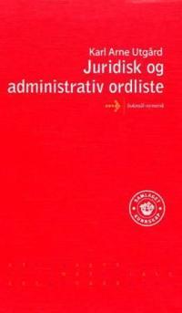 Juridisk og administrativ ordliste; bokmål-nynorsk