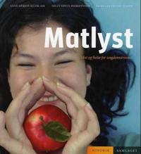 Matlyst; mat og helse for ungdomstrinnet