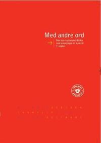 Med andre ord; den store synonymordboka med omsetjingar til nynorsk