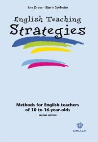 English teaching strategies; methods for English teachers of 10 to 16-year-olds