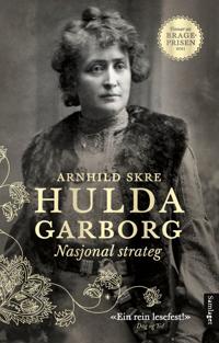 Hulda Garborg; nasjonal strateg