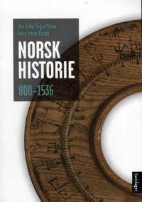 Norsk historie 800-1536; frå krigerske bønder til lydige undersåttar