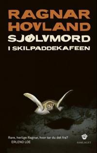 Sjølvmord i Skilpaddekafeen; prosa