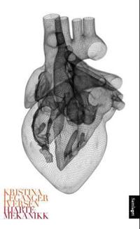 Hjartemekanikk; dikt