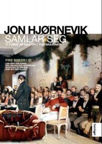 Jon Hjørnevik samlar seg; ti tunge år med dikt