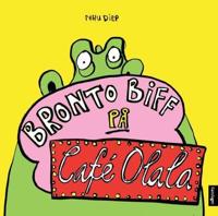 Bronto Biff på Café Olala