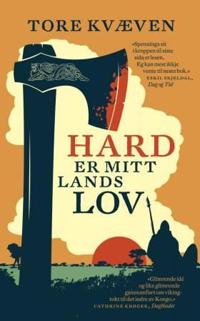 Hard er mitt lands lov; roman
