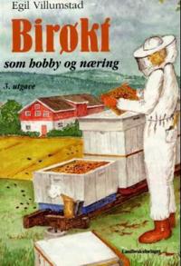 Birøkt som hobby og næring