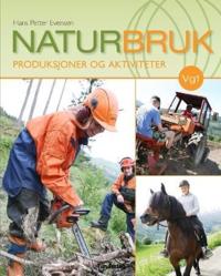 Naturbruk; produksjoner og aktiviteter