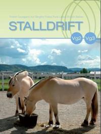 Stalldrift; lærebok for programfaget stalldrift på vg2 heste- og hovslagerfag