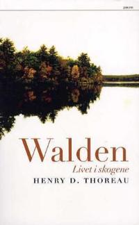 Walden; livet i skogene