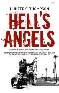 Hell's angels; den ville og voldsomme historien om de lovløse motorsykkelgjengene