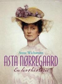 Asta Nørregaard; en livshistorie