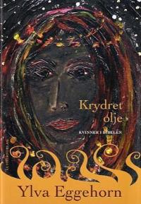 Krydret olje; kvinner i Bibelen