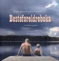 Besteforeldreboka; til nytte og glede