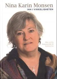 Inn i virkeligheten; min vei fra humanetikk til kristen tro