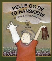 Pelle og de to hanskene; ei bok om døden