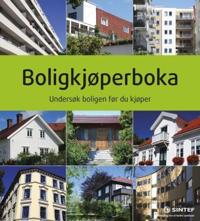 Boligkjøperboka; undersøk boligen før du kjøper