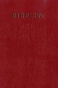 Bibelen; Det gamle og Det nye testamentet
