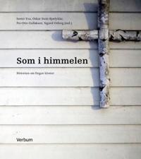 Som i himmelen; historien om Engen kloster