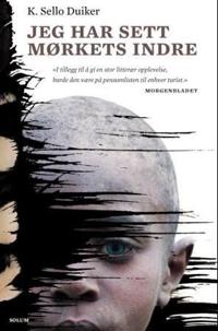 Jeg har sett mørkets indre