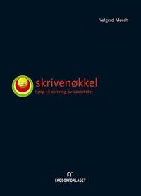 Skrivenøkkel; hjelp til skriving av saktekster