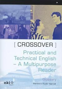 Crossover; practical and technical English