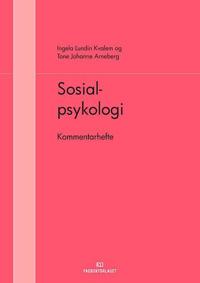 Sosialpsykologi; kommentarhefte