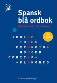 Spansk blå ordbok; spansk-norsk, norsk-spansk