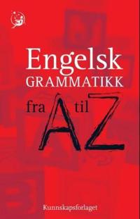 Engelsk grammatikk fra A til Z