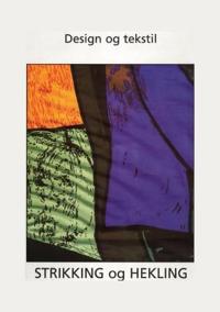 Strikking og hekling; design og tekstil