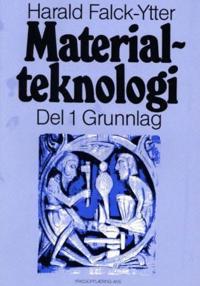 Materialteknologi; del 1