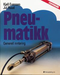 Pneumatikk; generell innføring