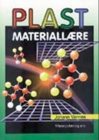 Plast; materiallære