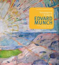Soloppgang i Kragerø; historien om Edvard Munchs liv på Skrubben 1909-1915