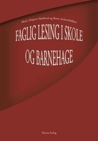 Faglig lesing i skole og barnehage